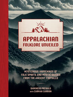 Appalachian Folklore Unveiled